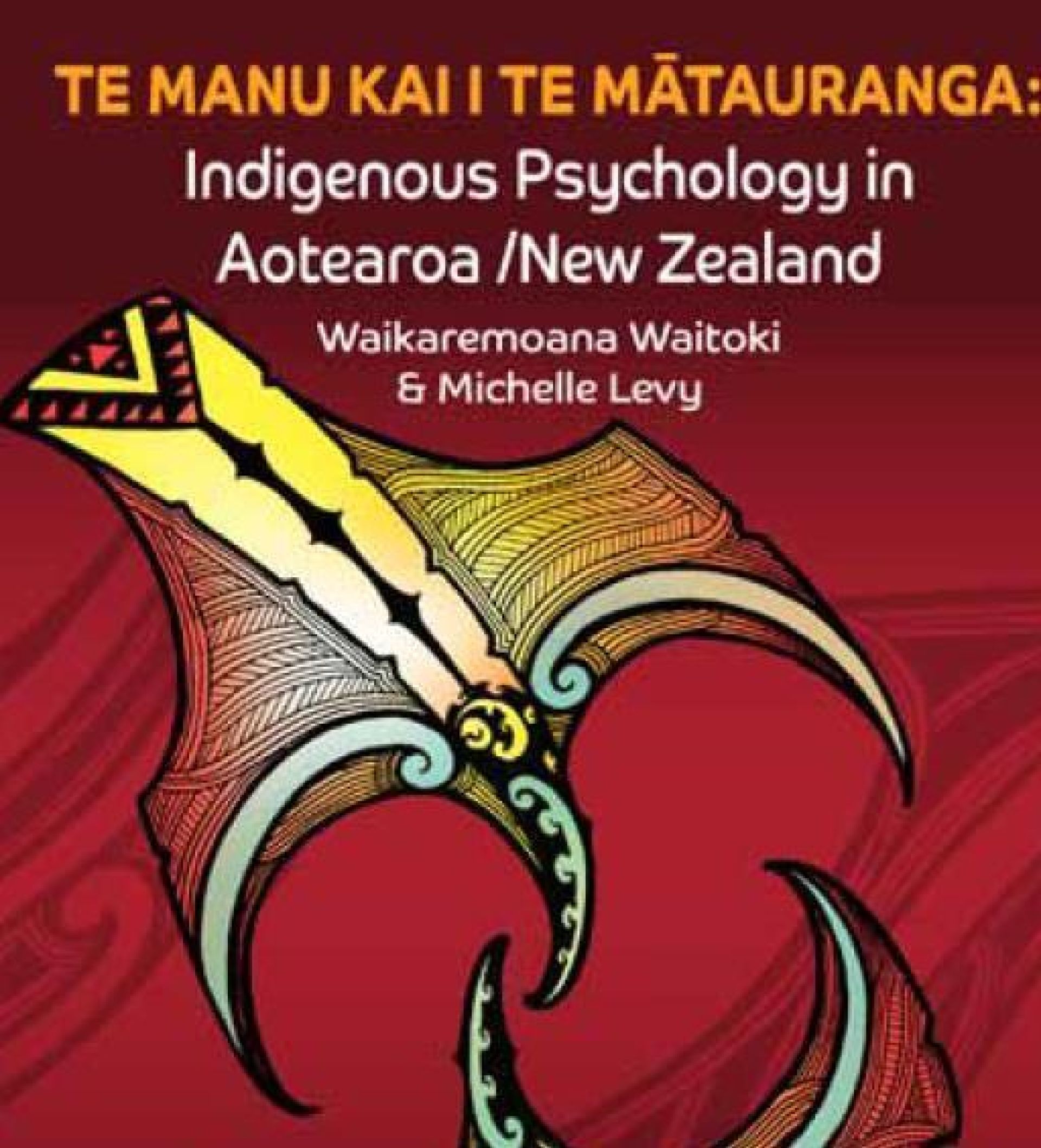 Compass • Te Manu Kai I Te Mātauranga: Indigenous Psychology in Aotearoa